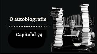 O autobiografie de Agatha Christie - Capitolul 74/102 - Audiobook