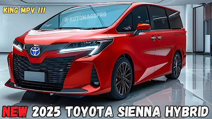 KING MPV !! 2025 Toyota Sienna Hybrid Unveiled - MPV Luxury - DayDayNews