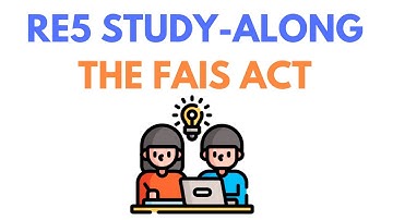 RE5 Study-Along : The FAIS Act