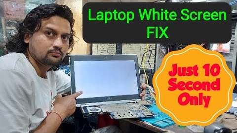 How to fix Laptop White Screen, White screen problem fix, laptop white display problem solution,