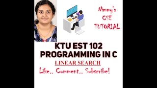 #KTU S2 SYLLABUS #EST 102 PROGRAMMING IN C /Module 3/linear search Wealth