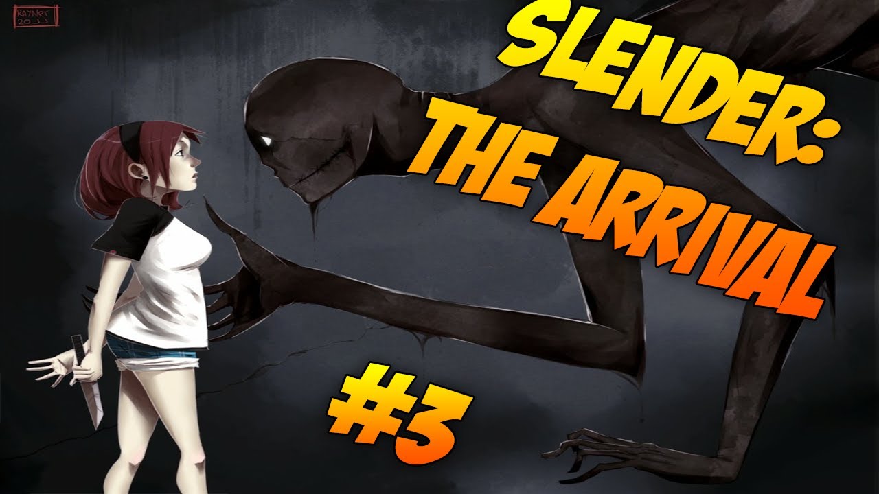 Slender - The Arrival Part 3 - Slender - The Arrival Part 3