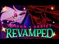 MASHUP ADDICT X POISON REVAMPED VERSION HAZBIN HOTEL SONG MASHUP MASHUP ADDICT X POISON REVAMPED VERSION HAZBIN HOTEL SONG MASHUP