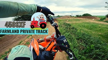 2022 KTM SXF 450 - Farmland_Ac Private Track