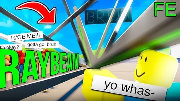 Roblox Fe Script Showcase: Fe Raybeam