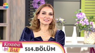Kendine İyi Bak 514. Bölüm 29 Ocak 2020