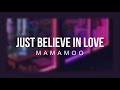 Just Believe In Love-MAMAMOO(Sub Espa&ntilde;ol)