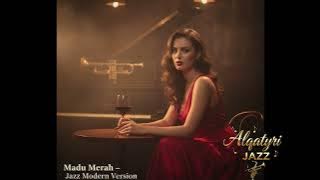 Madu Merah – Meggie Diaz (Jazz Modern Version) | Cover by Alqatyri
