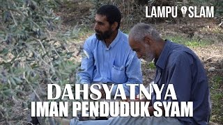 Dahsyatnya Iman Penduduk Syam