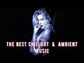 Enigmatic World @ The Best Chillout  &amp;  Ambient Music . @ Enigmatic  .  Romantic Collection