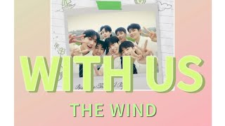 WITH US - THE WIND (speed up) Lyrics