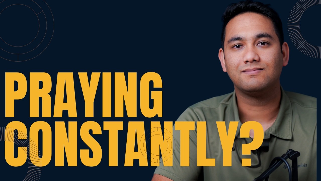 Is It Possible to Pray Without Ceasing? (1 Thessalonians 5:17)