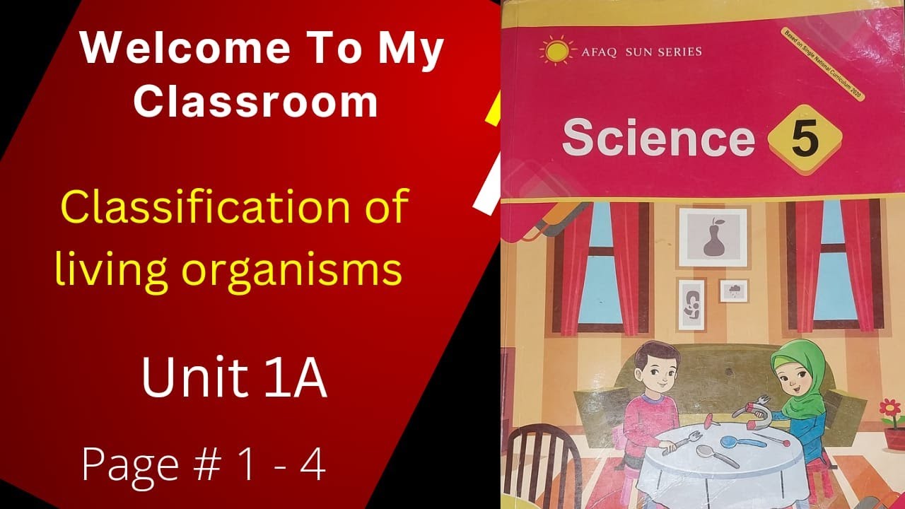 Class 5 - Science - Chapter 1A - Lecture 1- Classification of the ...