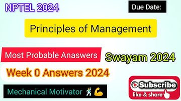 Principles of Management | Week 0 Quiz | Assignment 0 Solution | NPTEL | SWAYAM 2024