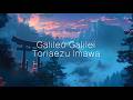 Galileo Galilei Toriaezu Imawa Full Lyric Video