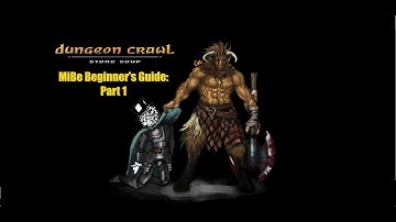 DCSS Dungeon Crawl Stone Soup 0.31 | MiBe Beginner