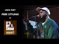 Uniq Poet - Freestyle | It's My Show-Season 3 Musical Performance