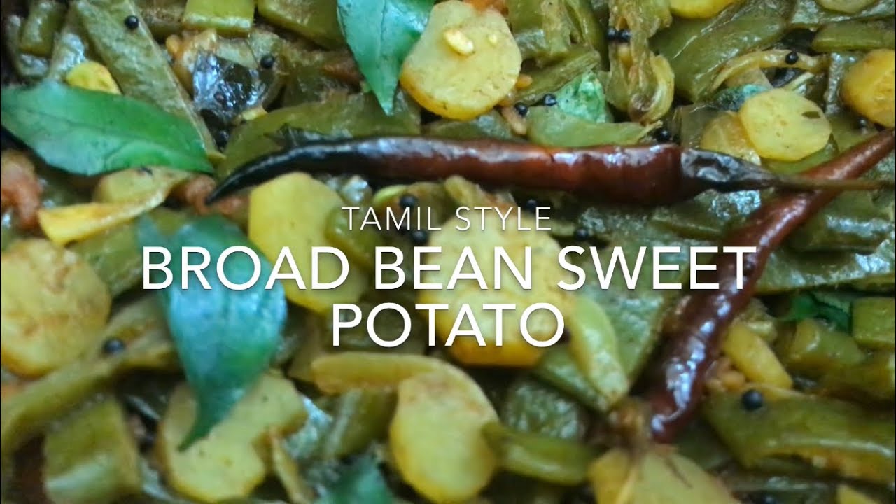 Broad bean sweet potato recipe | how to prepare sweet potato  | vegan recipes sweet potato | R- 34