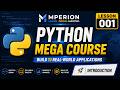 001. Python Course Introduction | The Python Mega Course: Build 10 Real-World Applications