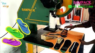 Slipper making machine || chappal macking machine  || slipper manufacturing step by step
