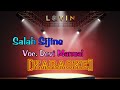 Karaoke || Salah Sijine || Devi Manual