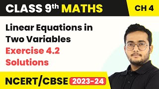 Linear Equations in Two Variables - Exercise 4.2 Solutions | Class 9 Maths Chapter 4