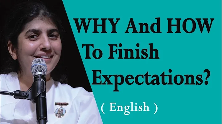 WHY And HOW To Finish Expectations?: Part 2: BK Shivani at Seattle, Washington (English) - DayDayNews