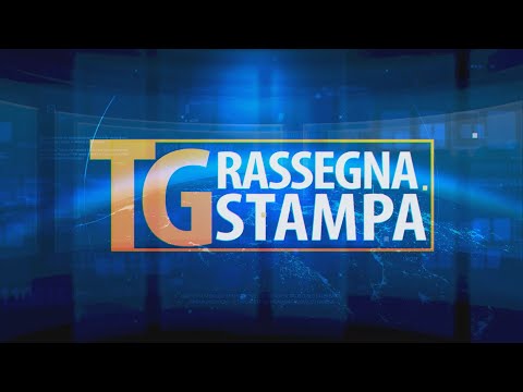 TG Rassegna stampa - 02/02/2023