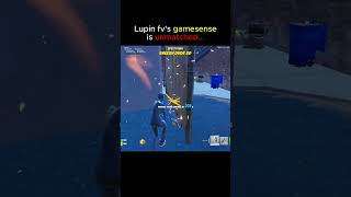 Lupin's gamesense is actually insane #fortnite #aura #prediction