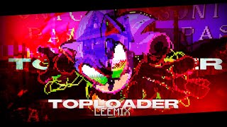 FNF : Vs Sonic.Exe RERUN - Top-Loader | [Lee-mix]