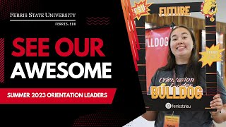 See Our 2023 Orientation Leaders | Ferris State University (FSU)