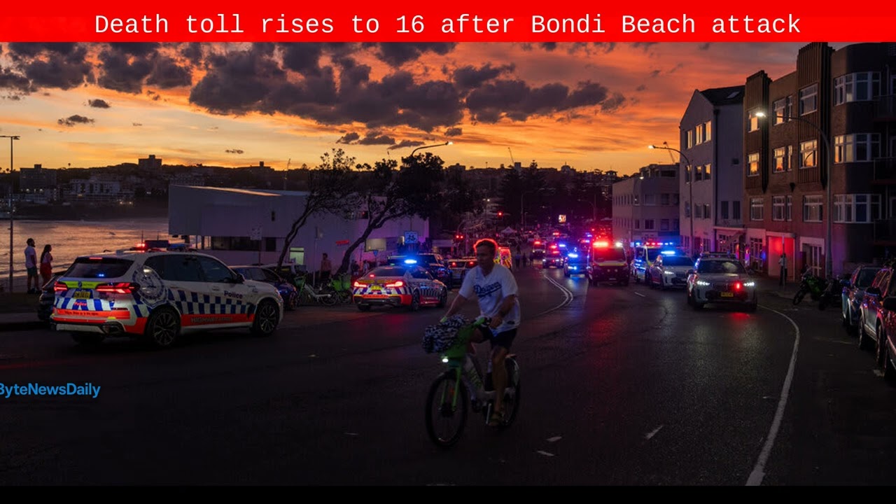 Death toll rises to 16 after Bondi Beach attack - Byte News Daily