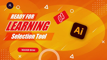 Class #04 - Adobe Illustrator Tutorial - Selection Tool Bangla
