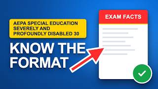 About the AEPA Special Education: Severely and Profoundly Disabled (30)