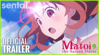 Matoi the Sacred Slayer  Trailer