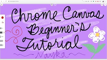 Chrome Canvas Tutorial