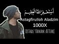 Astagfirullahaladzim 1000x  ustadz hanan attaki