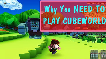 Why you should play cube world