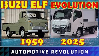 Isuzu Elf Evolution (1959-2025)