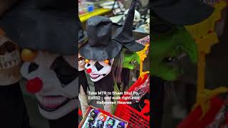 Best place to get Halloween costume - Fuk wing street at Sham shui po.