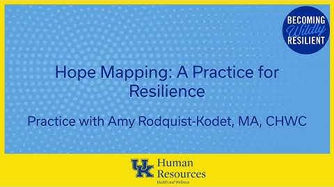 Hope Mapping: A Practice for Resilience | BWR: Practice Ep. 111