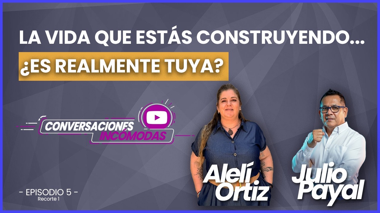 La vida que estás construyendo… ¿es realmente tuya? | Autoestima en tiempos de redes