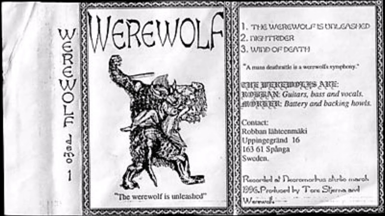Werewolf [SWE] [Raw Black] 1996 - The Werewolf Is Unleashed (Full Demo)