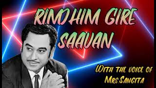 Rimjhim Gire Saavan By Mrssangita  Kishore Kumar starmaker kishorekumar singing