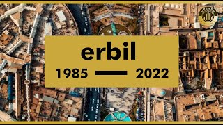 Changing Erbil From 1985 To 2020