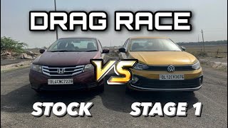 VW VIRTUS STAGE 1 VS HONDA CITY DRAG RACE 🚀