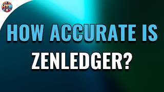 How Accurate Is ZenLedger? Full Test Review