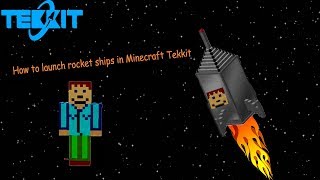 Minecraft Tekkit Tutorial- Rockets and launching them