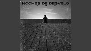 Noches de desvelo