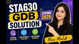 STA630 GDB Solution | STA630 GDB Spring 2026 | Miss Malik